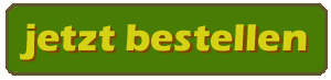 jetzt bestellen